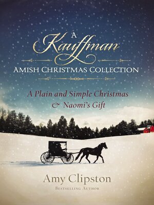 cover image of A Kauffman Amish Christmas Collection